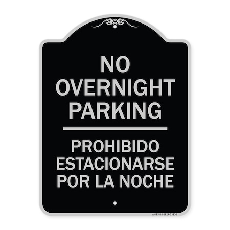 No Overnight Parking Prohibido Estacionarse Por La Noche Heavy-Gauge Aluminum Architectural Sign